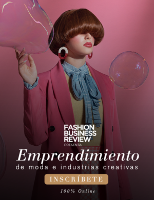 LIVE: Emprendimiento de Moda e Industrias Creativas
